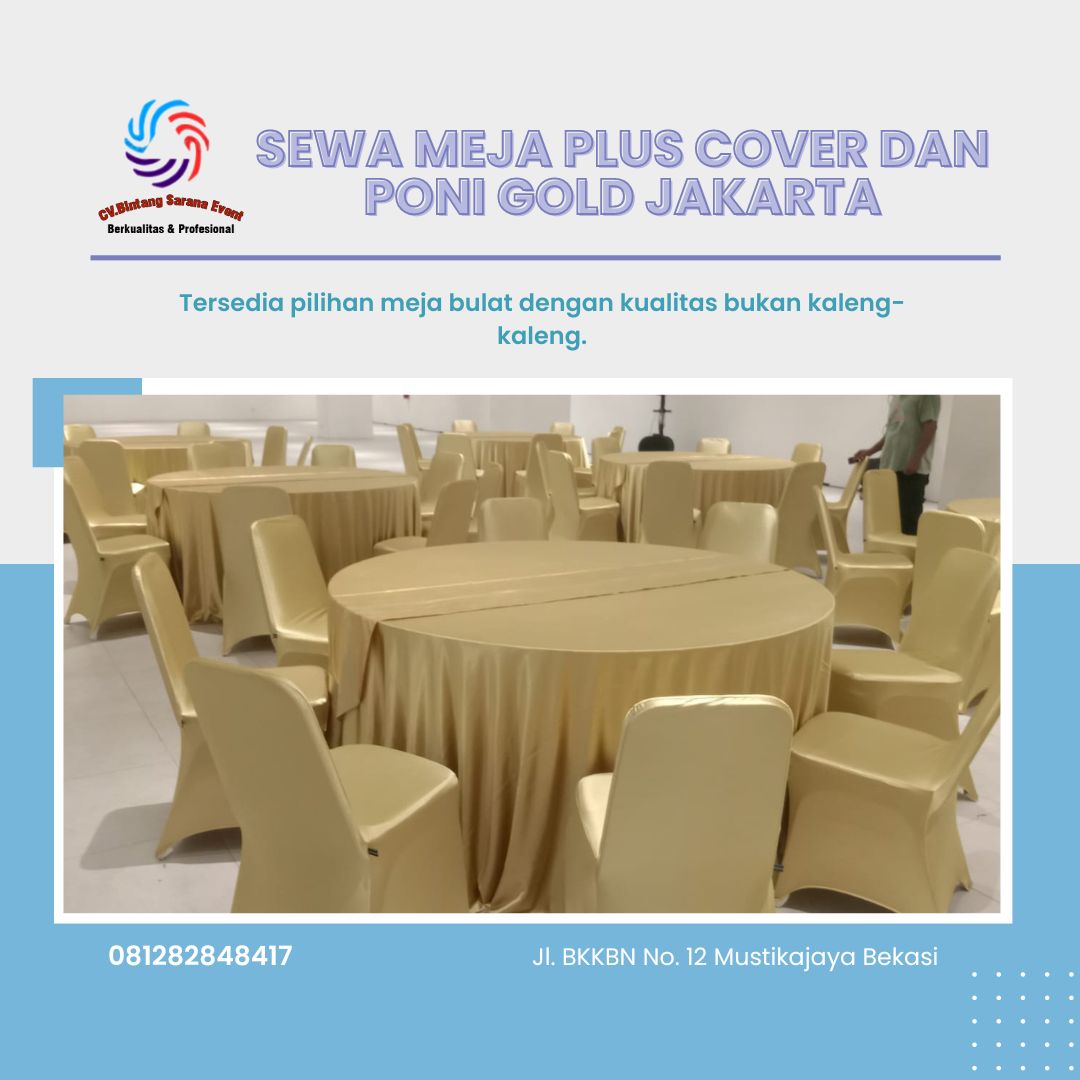 Sewa Meja Plus Cover Dan Poni Gold Jakarta