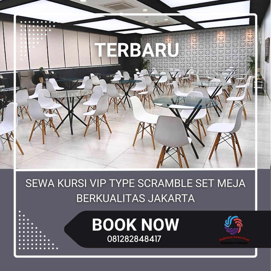 Sewa Kursi Vip Type Scramble Set Meja Berkualitas Jakarta