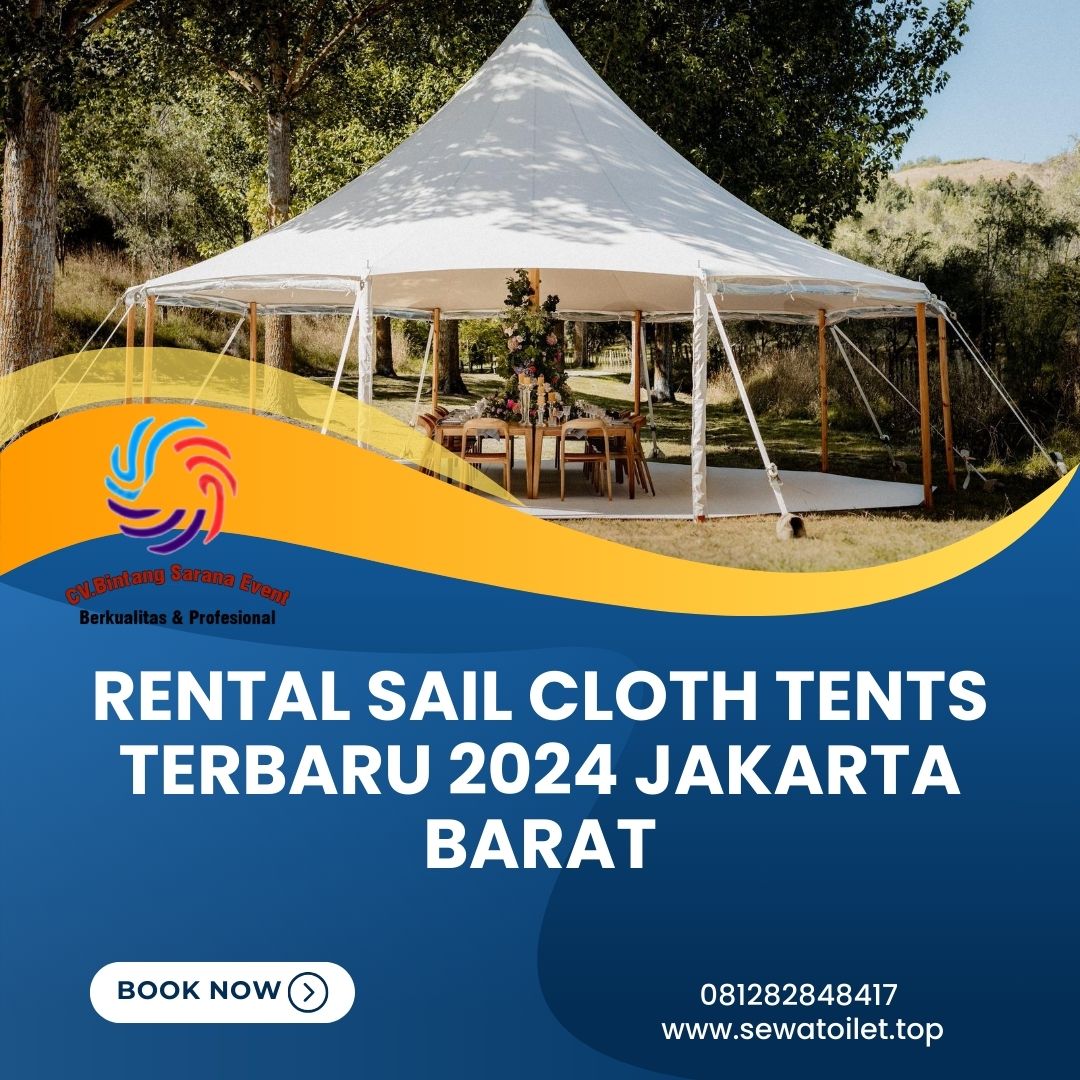 Rental Sail Cloth Tents Terbaru 2024 Jakarta Barat (4) Rental Sail Cloth Tents Terbaru 2024 Jakarta Barat