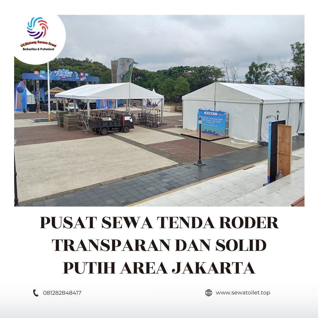 Pusat Sewa Tenda Roder Transparan Dan Solid Putih Area Jakarta (1) Pusat Sewa Tenda Roder Transparan Dan Solid Putih Area Jakarta