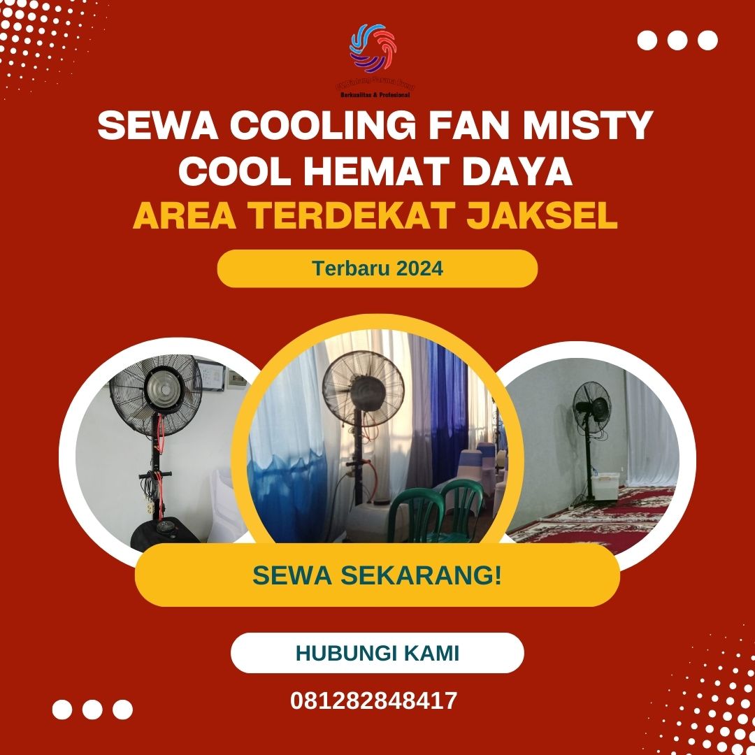 Sewa Cooling Fan Misty Cool Hemat Daya Area Terdekat Jaksel
