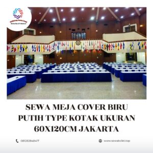 Sewa Meja Cover Biru Putih Type Kotak Ukuran 60x120cm Jakarta Sewa Meja Cover Biru Putih Type Kotak Ukuran 60x120cm Jakarta