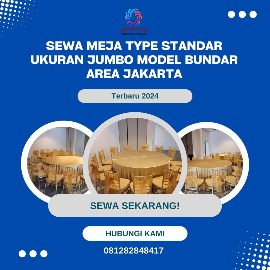 Sewa Meja Type Standar Ukuran Jumbo Model Bundar Area Jakarta