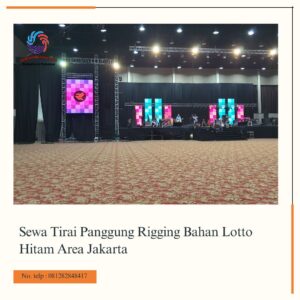 Sewa Tirai Panggung Rigging Bahan Lotto Hitam Area Jakarta