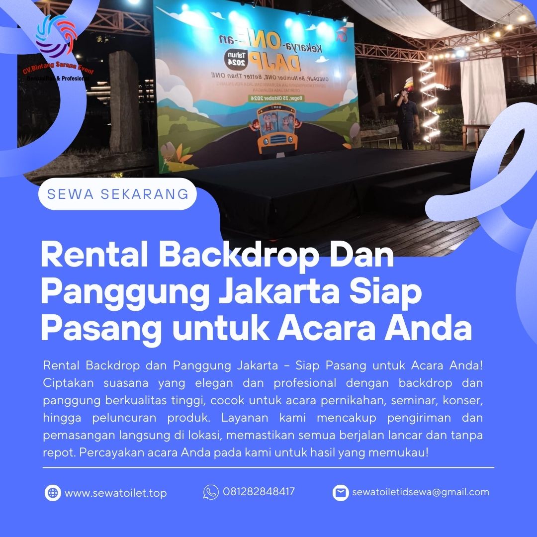 Rental Backdrop Dan Panggung Jakarta Siap Pasang Untuk Acara Anda