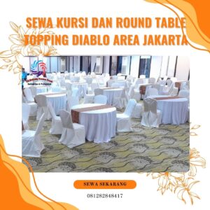 Sewa Kursi Dan Round Table Topping Diablo Area Jakarta