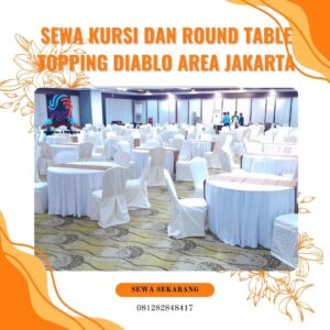 Sewa Kursi Dan Round Table Topping Diablo Area Jakarta