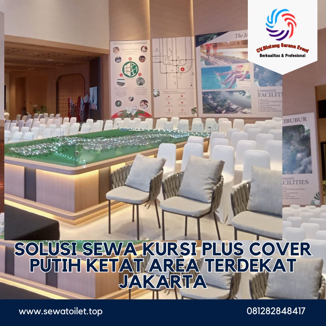 Solusi Sewa Kursi Plus Cover Putih Ketat Area Terdekat Jakarta (2) Solusi Sewa Kursi Plus Cover Putih Ketat Area Terdekat Jakarta