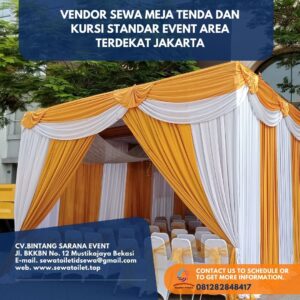 Vendor Sewa Meja Tenda Dan Kursi Standar Event Area Terdekat Jakarta