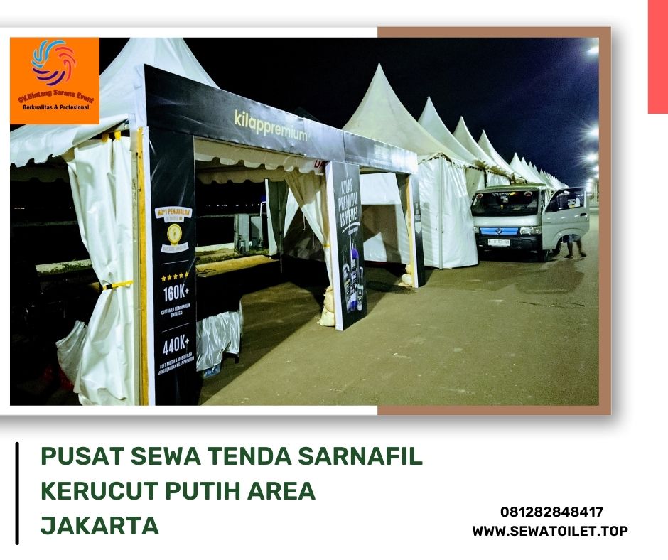 Pusat Sewa Tenda Sarnafil Kerucut Putih Area Jakarta