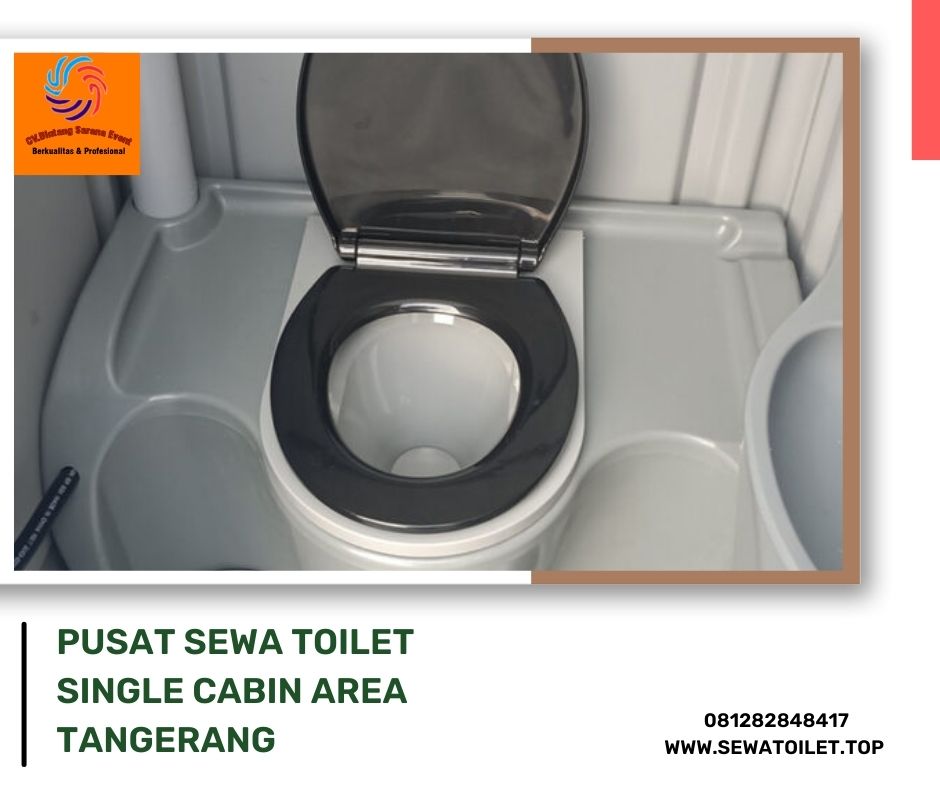 Pusat Sewa Toilet Single Cabin Area Tangerang