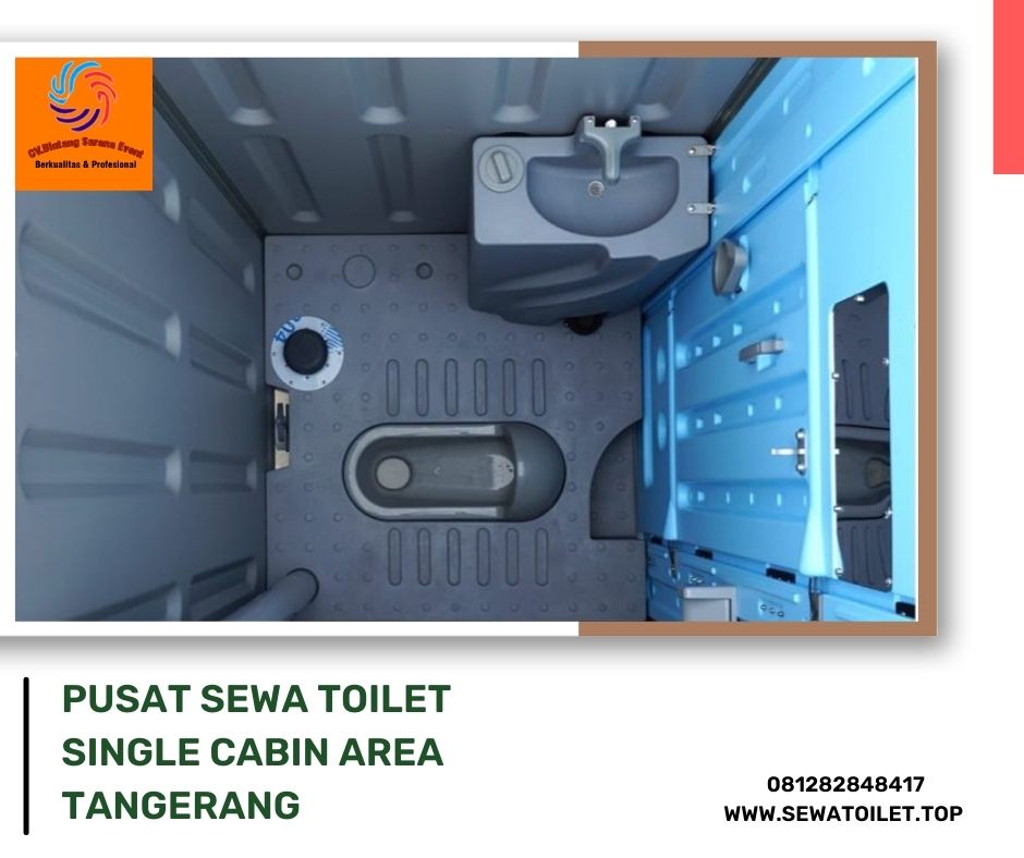 Pusat Sewa Toilet Single Cabin Area Tangerang