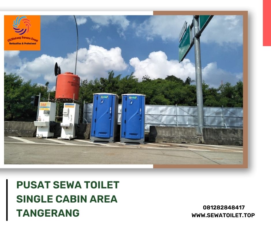 Pusat Sewa Toilet Single Cabin Area Tangerang
