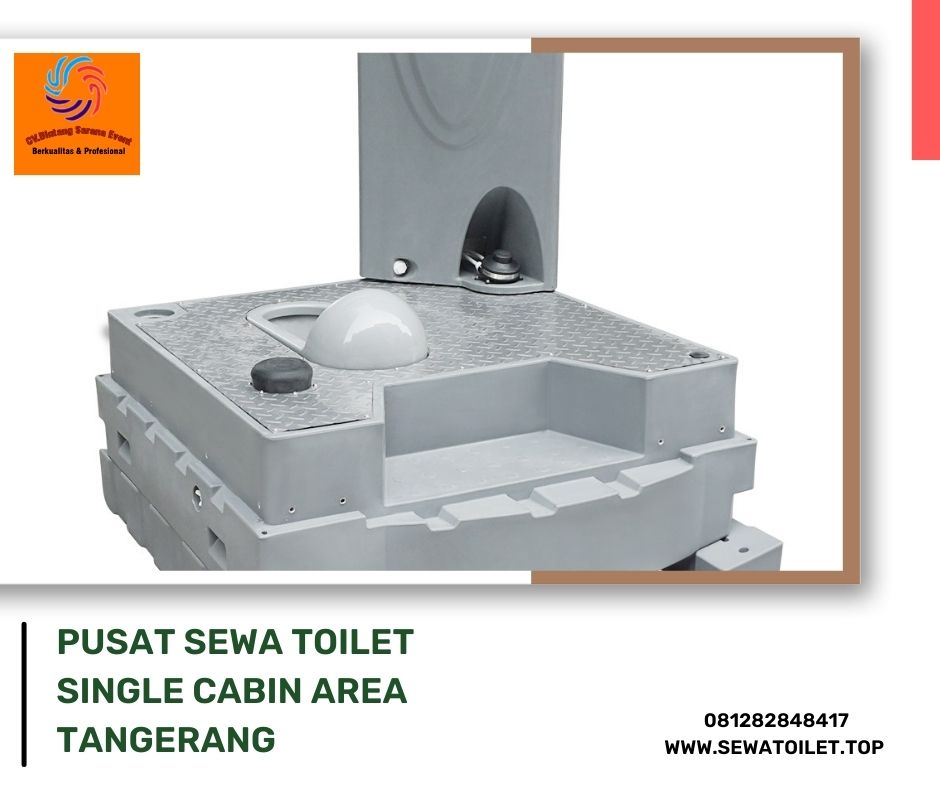 Pusat Sewa Toilet Single Cabin Area Tangerang