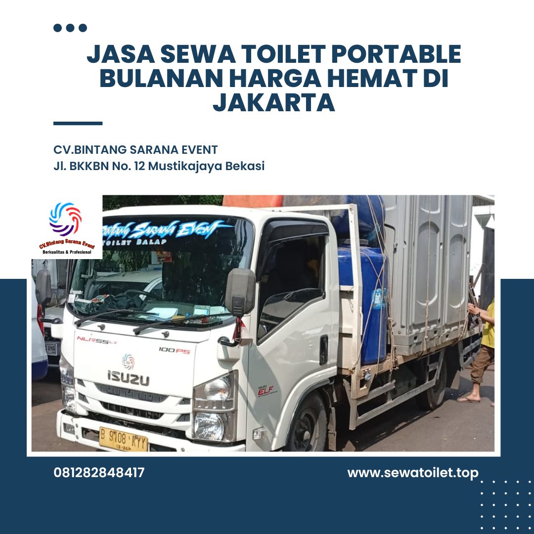 Jasa Sewa Toilet Portable Bulanan Harga Hemat Di Jakarta