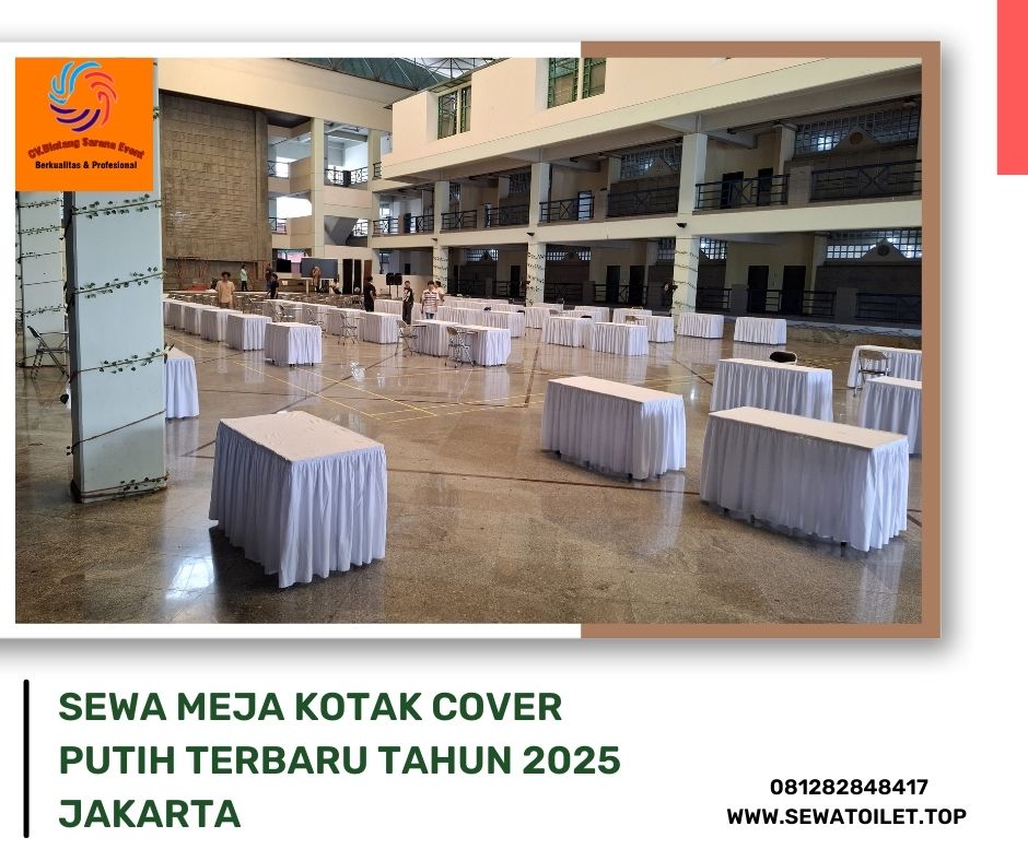 Sewa Meja Kotak Cover Putih Terbaru Tahun 2025 Jakarta