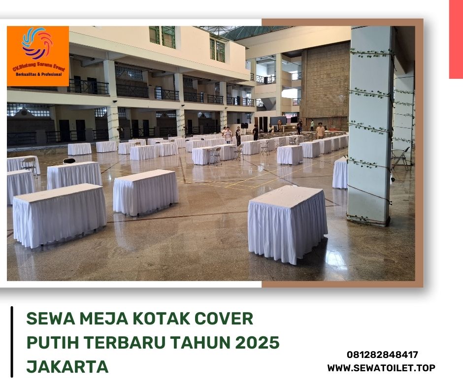 Sewa Meja Kotak Cover Putih Terbaru Tahun 2025 Jakarta