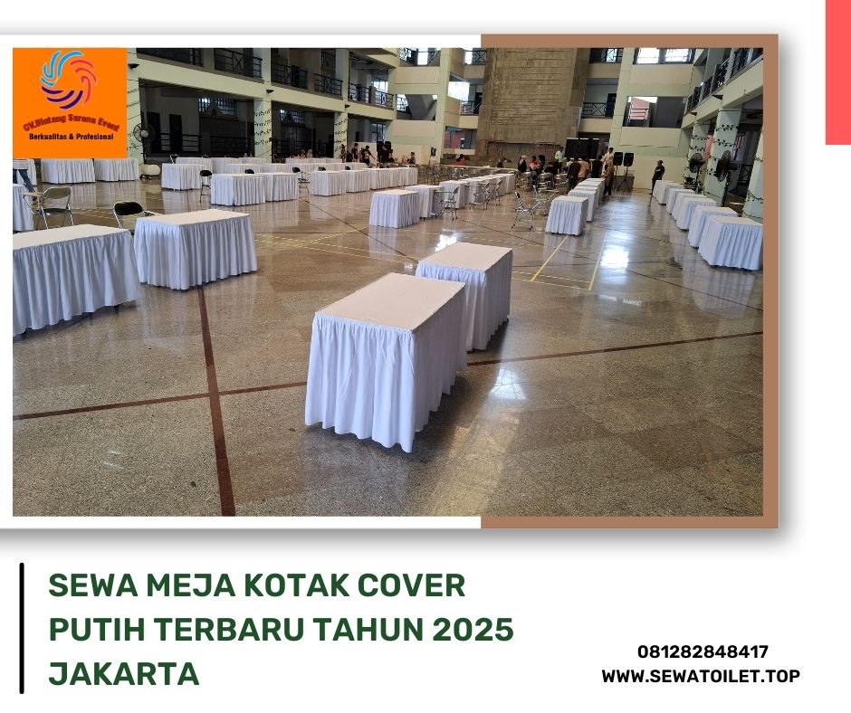 Sewa Meja Kotak Cover Putih Terbaru Tahun 2025 Jakarta