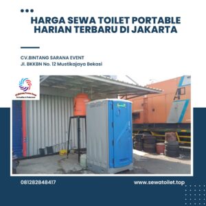 Harga Sewa Toilet Portable Harian Terbaru di Jakarta