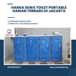 Harga Sewa Toilet Portable Harian Terbaru di Jakarta