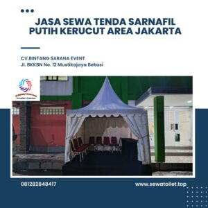 Jasa Sewa Tenda Sarnafil Putih Kerucut Area Jakarta