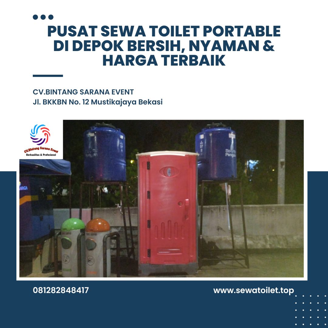 Pusat Sewa Toilet Portable di Depok Bersih Nyaman & Harga Terbaik